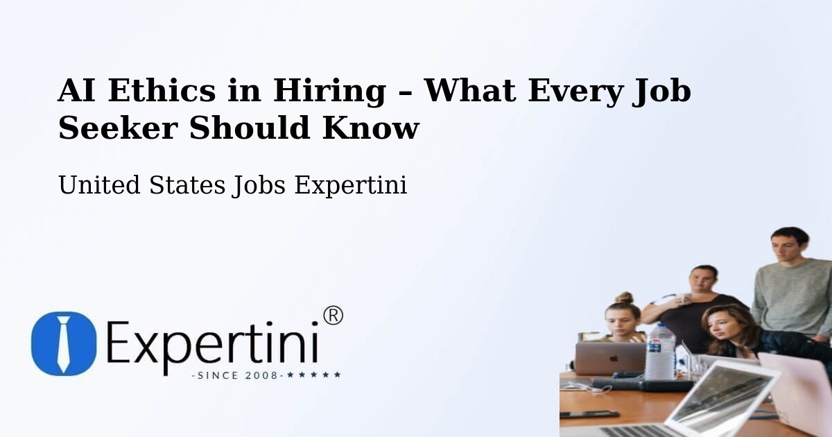 AI Ethics in Recruitment & Hiring – Plano - Plano, United States Jobs Expertini
